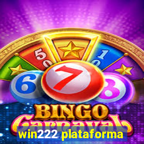 win222 plataforma